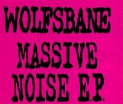 Wolfsbane : Massive Noise